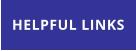 HELPFUL LINKS